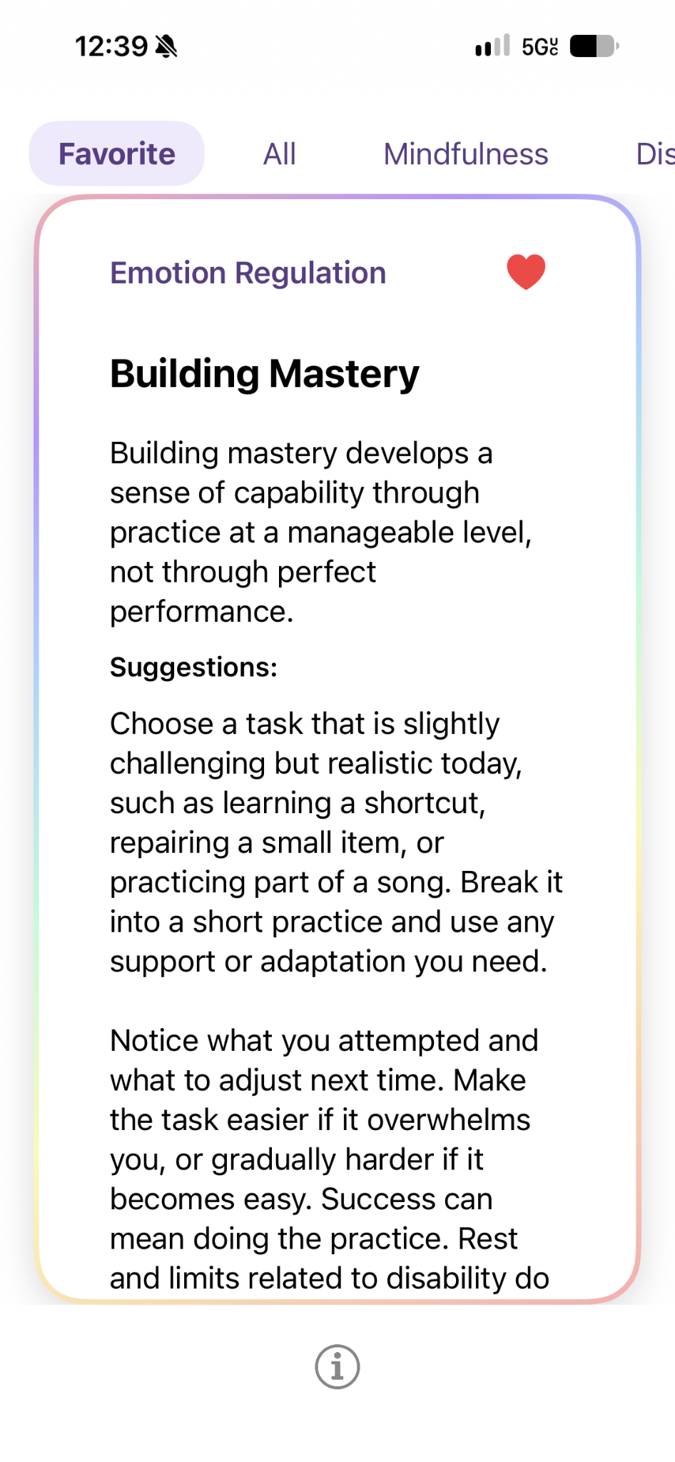 Favorited Emotion Regulation card: Building Mastery. Practice at a manageable level to develop a sense of capability.